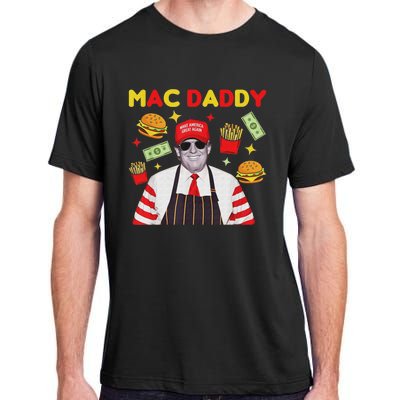 Vance 2024 Makes French Fries Funny Trump Fries Making Fries Mac Daddy Adult ChromaSoft Performance T-Shirt