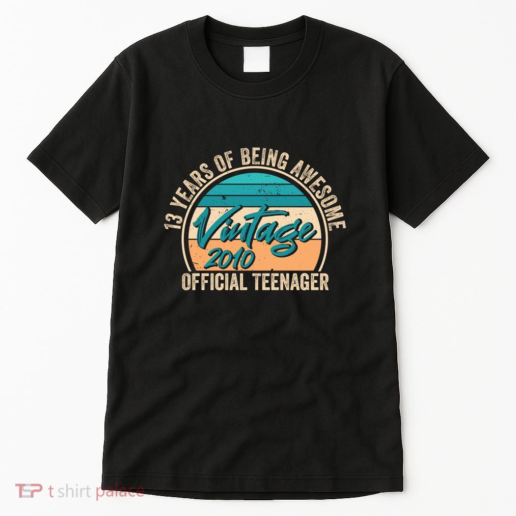 Vintage 2010 Officiall Teenager 13th Birthday Tall T-Shirt