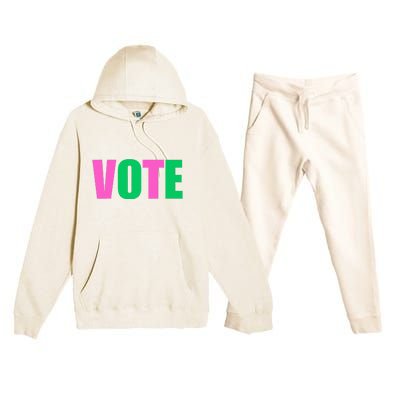 Vote 2024 Sorority Sorors Vote And Green Paraphernalia Premium Hooded Sweatsuit Set