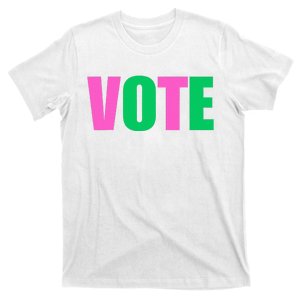 Vote 2024 Sorority Sorors Vote And Green Paraphernalia T-Shirt