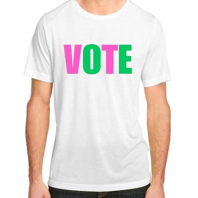 Vote 2024 Sorority Sorors Vote And Green Paraphernalia Adult ChromaSoft Performance T-Shirt