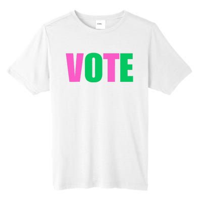 Vote 2024 Sorority Sorors Vote And Green Paraphernalia Tall Fusion ChromaSoft Performance T-Shirt