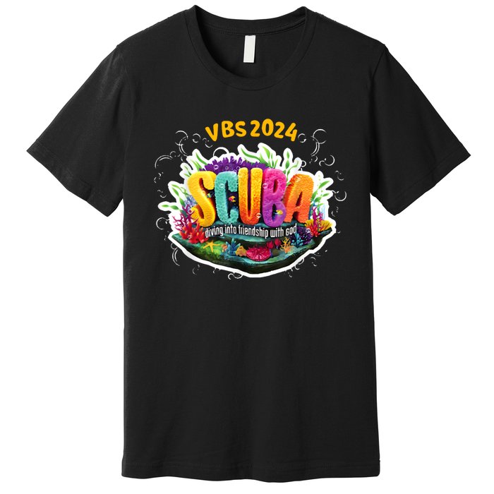 Vbs 2024 Scuba Diving Into Friendship With God Premium T-Shirt