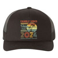 Vintage 2024 Vacation Family Vibes Making Memories Together Yupoong Adult 5-Panel Trucker Hat