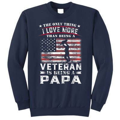 Veteran 365 Papa Veteran Fathers Day Gift Sweatshirt