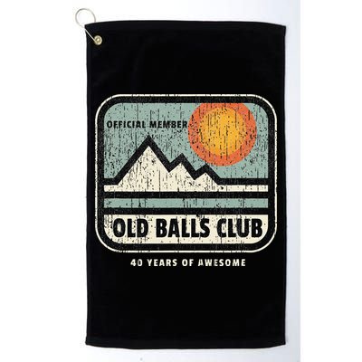 Vintage 40th Birthday Old Balls Club 40 Years Of Awesome Golf Towel