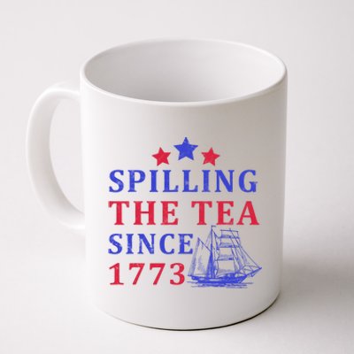 Vintage 4Th July Spilling The Tea Since 1773 Fourth Of July Coffee Mug