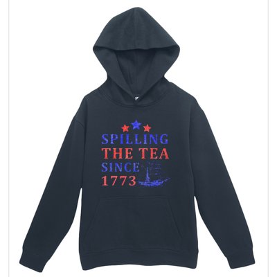 Vintage 4Th July Spilling the Tea Since 1773 Fourth of July Urban Pullover Hoodie