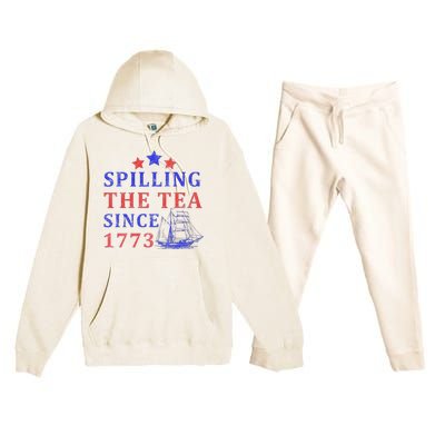 Vintage 4Th July Spilling the Tea Since 1773 Fourth of July Premium Hooded Sweatsuit Set