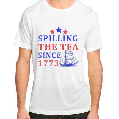 Vintage 4Th July Spilling the Tea Since 1773 Fourth of July Adult ChromaSoft Performance T-Shirt