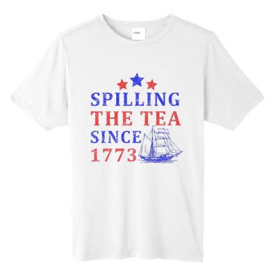 Vintage 4Th July Spilling the Tea Since 1773 Fourth of July Tall Fusion ChromaSoft Performance T-Shirt