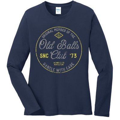 Vintage 50th Birthday Old Balls Club 1973 Old Man Turning 50 Ladies Long Sleeve Shirt