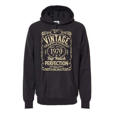 Vintage 53rd Birthday top notch 1970 Premium Hoodie