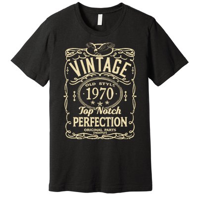 Vintage 53rd Birthday top notch 1970 Premium T-Shirt