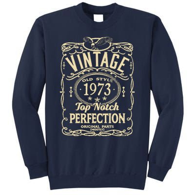 Vintage 50th Birthday top notch 1973 Tall Sweatshirt