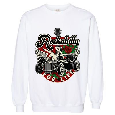 Vintage 50s Rnr Design Rockabilly For Life Garment-Dyed Sweatshirt