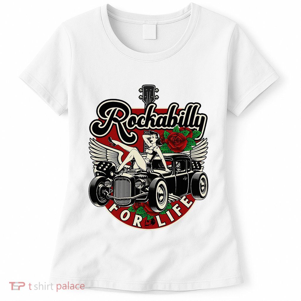 Vintage 50s Rnr Design Rockabilly For Life Womens T-Shirt