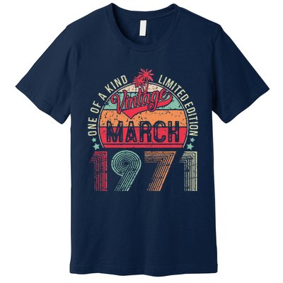 Vintage 52 Year Old March 1971 Limited Edition 52nd Birthday Premium T-Shirt