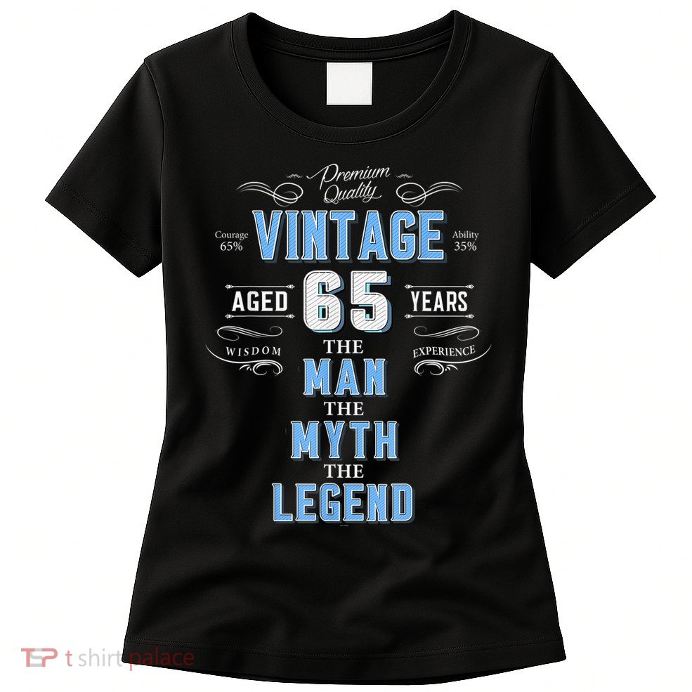  Vintage 65th birthday tshirt for him aged 65 years old tee Womens T-Shirt