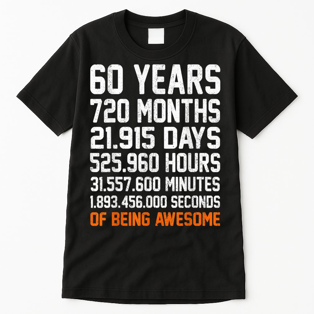 Vintage 60th Birthday Gifts 60 Years Old Anniversary Awesome Tall T-Shirt