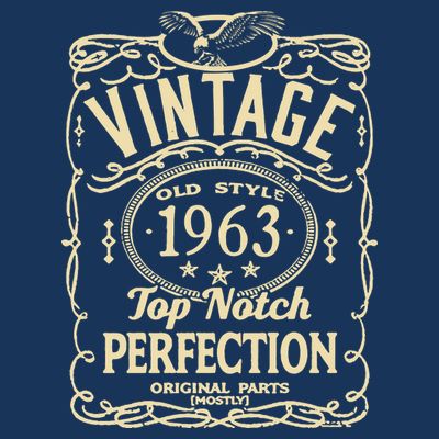 Vintage 60th Birthday top notch 1963 T-Shirt