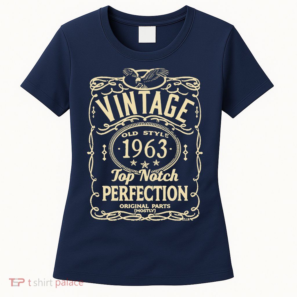 Vintage 60th Birthday top notch 1963 Womens T-Shirt