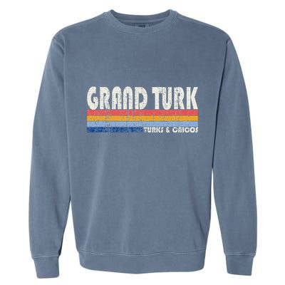 Vintage 70s 80s Style Grand Turk Turks And Caicos Isl Garment-Dyed Sweatshirt