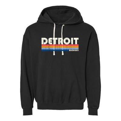 Vintage 70s 80s Style Detroit Mi Great Gift Garment-Dyed Fleece Hoodie