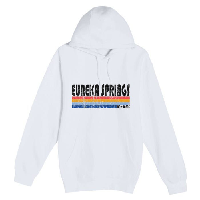 Vintage 70s 80s Style Eureka Springs Arkansas Premium Pullover Hoodie