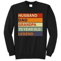 Vintage 70th Birthday Saying For 70 Year Old Dad And Grandpa Sweatshirt