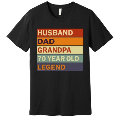 Vintage 70th Birthday Saying For 70 Year Old Dad And Grandpa Premium T-Shirt