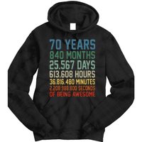 Vintage 70th Birthday 70 Years Old Being Awesome Anniversary Tie Dye Hoodie