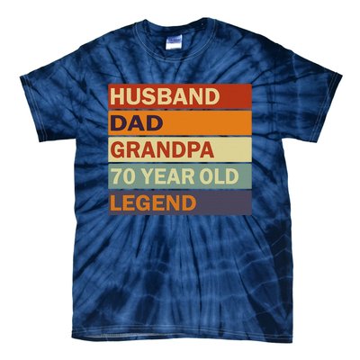 Vintage 70th Birthday Saying For 70 Year Old Dad And Grandpa Tie-Dye T-Shirt