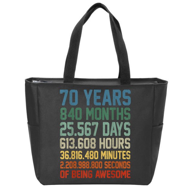 Vintage 70th Birthday 70 Years Old Being Awesome Anniversary Zip Tote Bag