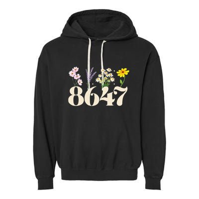 Vintage 86 47 Antitrump Flower President Garment-Dyed Fleece Hoodie