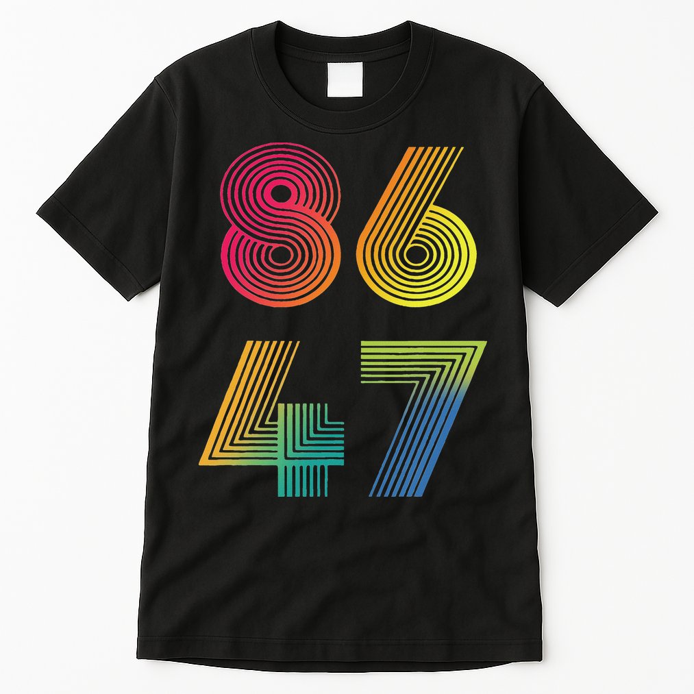 Vintage 86 47 Tie Dye Anti Trump 47 Anti Trump President Tall T-Shirt