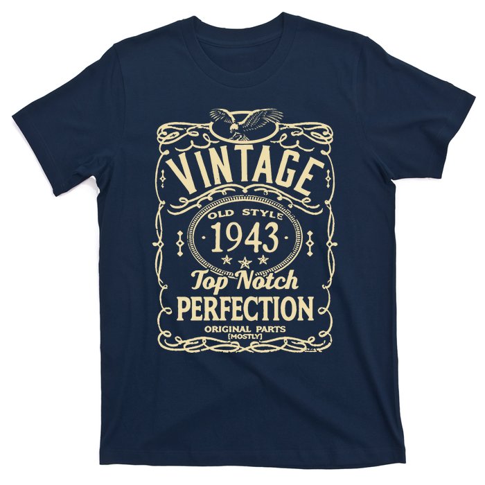 Vintage 80th Birthday top notch 1943 T-Shirt