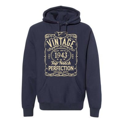 Vintage 80th Birthday top notch 1943 Premium Hoodie