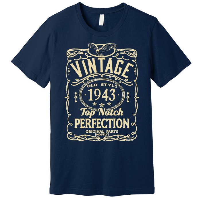 Vintage 80th Birthday top notch 1943 Premium T-Shirt