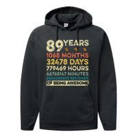 Vintage 89th Birthday Gift 89 Years Old 1068 Months Performance Fleece Hoodie