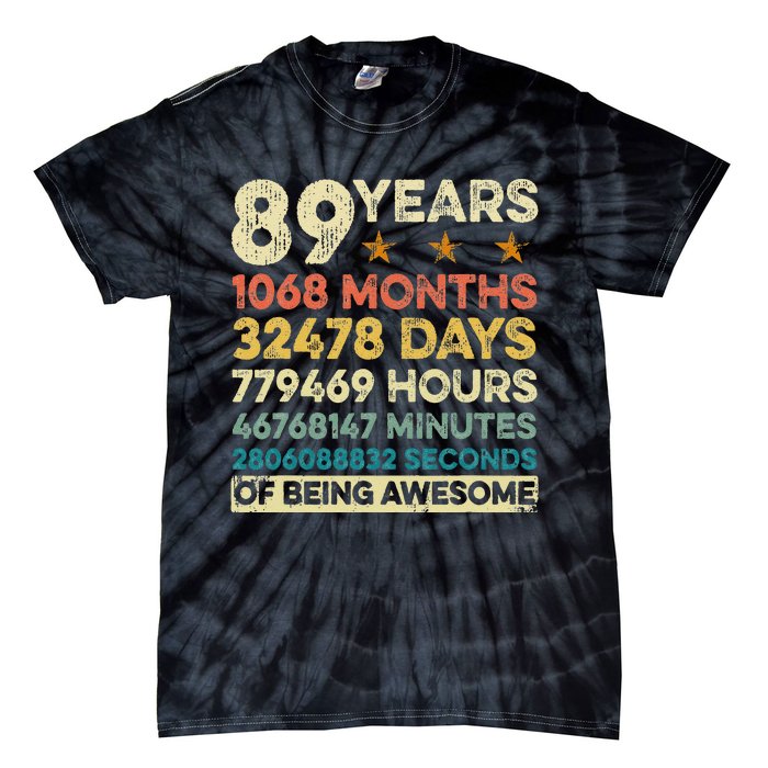 Vintage 89th Birthday Gift 89 Years Old 1068 Months Tie-Dye T-Shirt