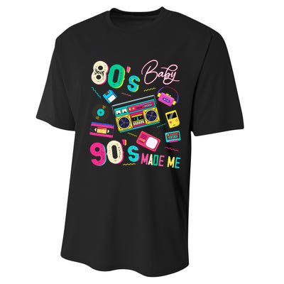 Vintage 80S Baby 90S Made Me Retro 1980s Nostalgia 1990s Performance Sprint T-Shirt