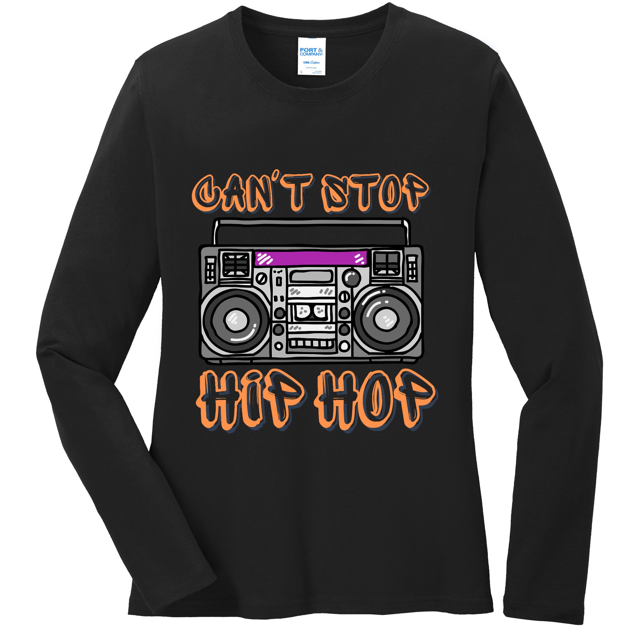 Vintage 80S CanT Stop Hip Hop Boombox Ladies Long Sleeve Shirt