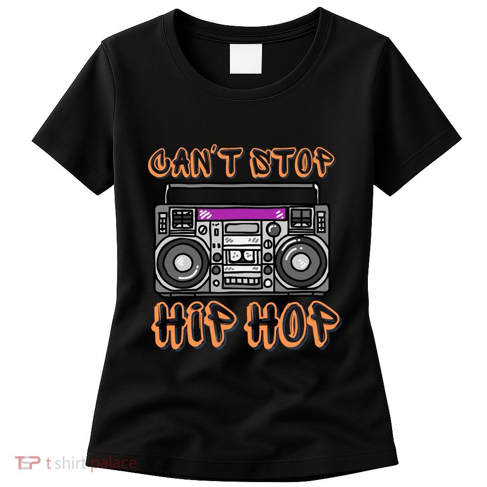 Vintage 80S CanT Stop Hip Hop Boombox Womens T-Shirt