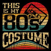 Vintage 80s Outfit This Is My 80S Costume Party Button