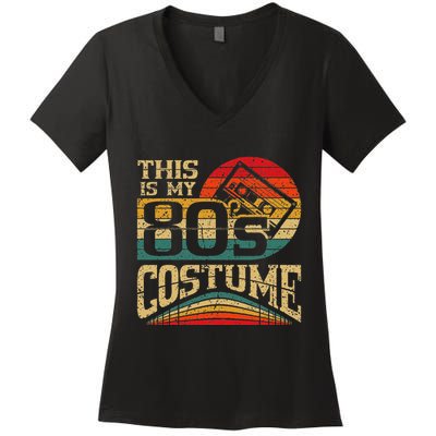 Vintage 80s Outfit This Is My 80S Costume Party Women's V-Neck T-Shirt