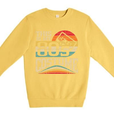 Vintage 80s Outfit Wo  This Is My 80's Costume Party Premium Crewneck Sweatshirt