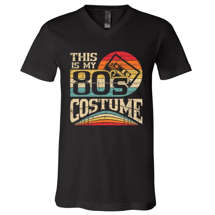 Vintage 80s Outfit Wo  This Is My 80's Costume Party V-Neck T-Shirt