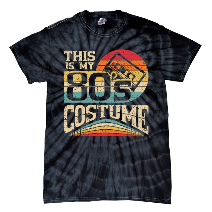 Vintage 80s Outfit Wo  This Is My 80's Costume Party Tie-Dye T-Shirt