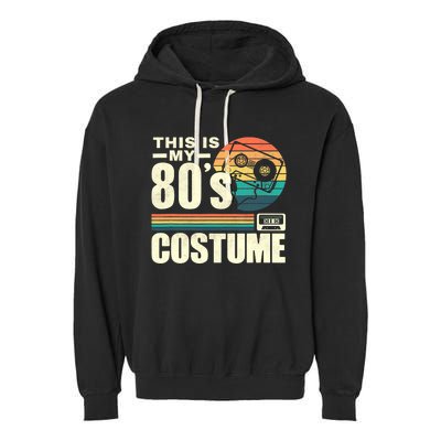 Vintage 80s This is My 80's Costume Party Retro Garment-Dyed Fleece Hoodie